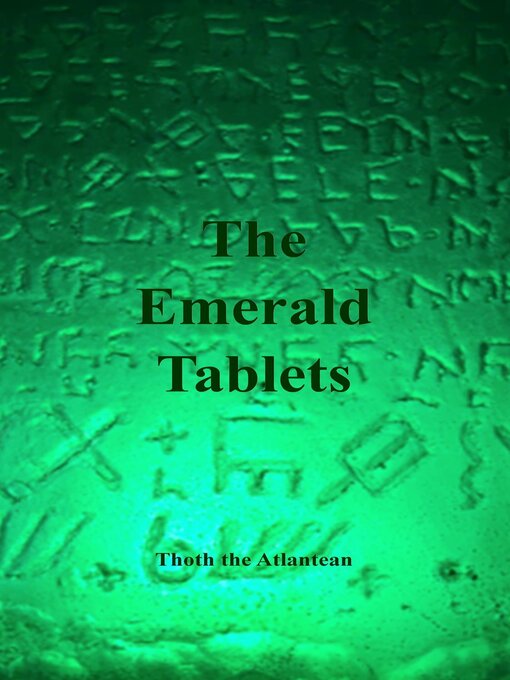Title details for THE EMERALD TABLETS OF THOTH THE ATLANTEAN by Thoth The Atlantean - Available
